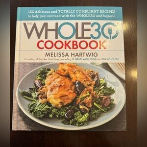 Whole 30 Cookbook by Melissa Hartwig Hardcover